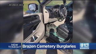 Brazen Cemetery Burglaries