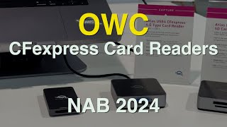 NAB24 - OWC CFexpress & SD Card Readers