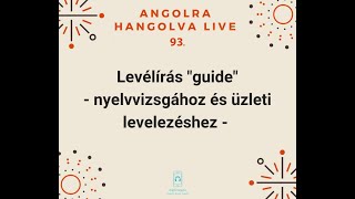 Levélírás - nyelvvizsgához és üzleti levelezéshez