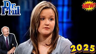 Dr Phil Show 2025 | New Episode Today | dr phil new season|dr phil full episodes 2025 new this week