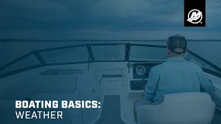 Boating Basics: Weather (Freshwater)