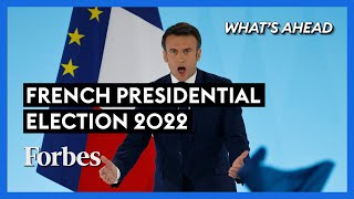 French Presidential Election 2022: A Warning To All Democratic Nations? - Steve Forbes | Forbes