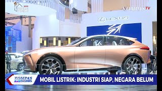 Mobil Listrik: Industri Siap, Negara Belum