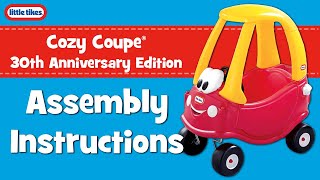 Cozy Coupe® 30th Anniversary Edition | Assembly Instructions | Little Tikes