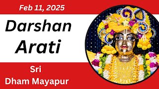 Darshan Arati Sri Dham Mayapur - February 11, 2025