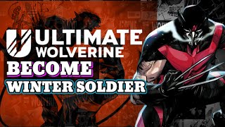 Ultimate Wolverine: The Winter Soldier!!! (Ultimate Universe)