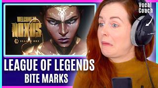 Epic! | League Of Legends - Welcome To Noxus / Bite Marks ft Teya | Vocal Coach Reacts \u0026 Analysis