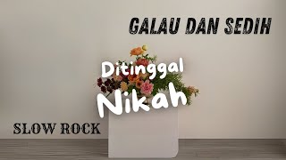 Ditinggal Nikah ( Official Music Video ) | Lagu yang lagi viral, galau sedih banget