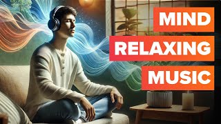 Music to get rid of Stress, Anxiety, Fear \u0026 Improve mental well being | राग दरबारी - Darbari Raag