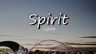 Beyoncé - Spirit (Disney's The Lion King) Lyric