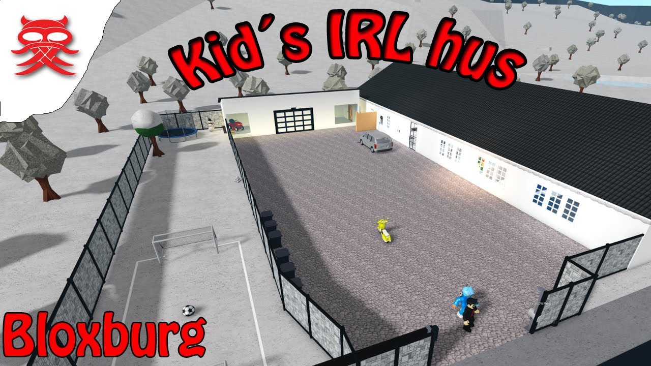 Kid´s IRL Hus - Bloxburg - Dansk Roblox - YouTube