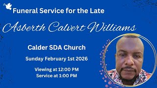 Asberth Calvert Williams - Funeral Service