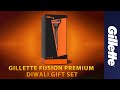 The Perfect Gift for This Diwali | Gillette Fusion5 Gift Set | Gillette India