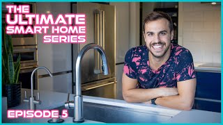 Ep 5: Smart Kitchen Tech - The Ultimate Smart Home Series