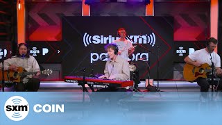 COIN — Chapstick | LIVE Performance | SiriusXM