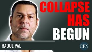 Raoul Pal: The Collapse Has Begun!