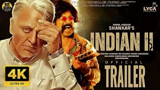 Indian 2 - Trailer | Kamal Haasan | Shankar | Anirudh | Subaskaran | Lyca | Red Giant