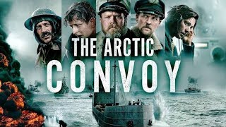 The Arctic Convoy trailer / 2025 Hindi Dubbed