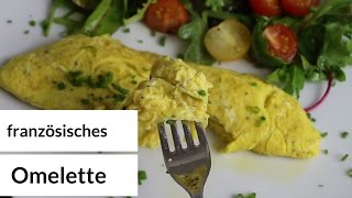 Grundrezept: klassisches, französisches Omelette