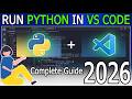 How to Run Python in Visual Studio Code on Windows 10/11 [ 2026 Update ] Python in VSCode