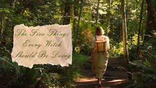 Five Things Every Witch Should Be Doing