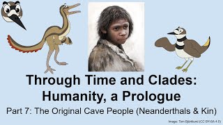 Humanity, a Prologue: Part 7 (The Original Cave People)