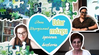 UDAR MÓZGU- HISTORIA ŻYCIOWA