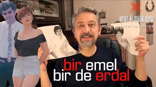 Bir Emel Bir de Erdal #emelerdal #emelmüftüoğlu @ErdalCelik-official