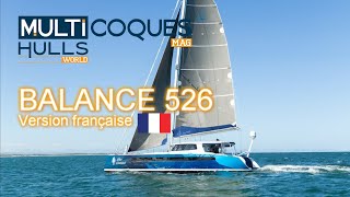 Balance 526 Catamaran - Essai à Annapolis - Multicoques Mag