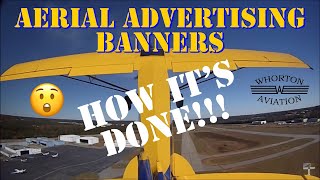 FLYING | How Aerial Advertising Banners Get In The Air