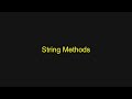 Python Tutorial - String Methods