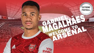 GABRIEL MAGALHÃES • Welcome to Arsenal • Defensive Skills & Goals • Lille • 2020