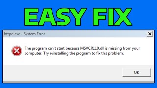How To Fix The Code Execution Cannot Proceed Because MSVCR110.dll Was Not Found WAMP Server Error