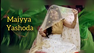 Maiyya Yashoda | Salman Khan | Sonali Bendre | Short Dance By Sommya Jain