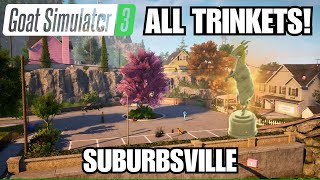 ALL SUBURBSVILLE TRINKET LOCATIONS! All 32 Trinkets Suburbsville - Goat Simulator 3