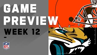 Cleveland Browns vs. Jacksonville Jaguars | Week 12 NFL Game Preview