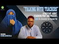 Talking With Teachers-Season 3 Episode 2-Shaykha Fatima Barkatulla