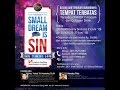 Small Dream Is Sin - Bagian 1 - Seminar CPC - Yakub Tri Handoko - Grace Alone Ministry