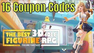 Figure Fantasy - This Is The Best Idle Gacha/16 Coupon Codes/20 Summons