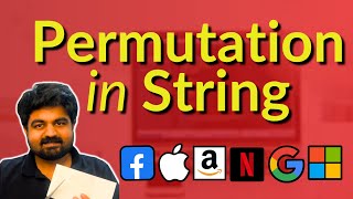 Permutation in String: 567 - sliding window technical interview question