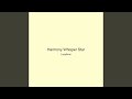 Harmony Whisper Star