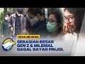 [HEADLINE NEWS, 07/09] OJK Peringati Gen Z & Milenial, 'Biang Kerok' Kredit Macet Pinjol