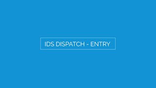 Dispatch Software - Entry