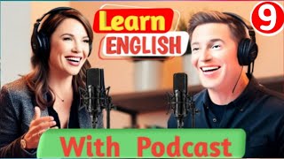 Learn English with Engaging podcast| Learn English with Podcast| English conservation#podcast