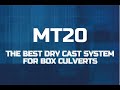 MT20 - THE BEST DRY CAST SYSTEM FOR BOX CULVERTS