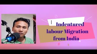 CBSE |CLASS - X HISTORY |LESSON -4, PART- 6 |INDENTURED LABOUR MIGRATION FROM INDIA ( MANIPURI)