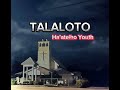 talaloto ha’ateiho fwc youth