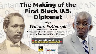 The Making of the First Black US Diplomat