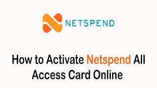 How to Activate Netspend All Access Card Online (2022) | Netspend All Access Card Activation