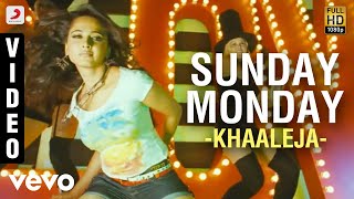 Khaaleja - Sunday Monday Video | Mahesh Babu, Anushka | Manisarma